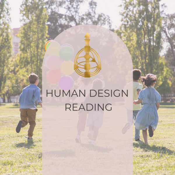Human Design Reading speziell für Kinder